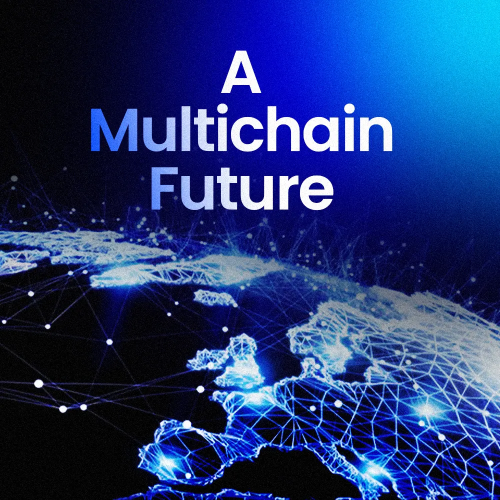 Why Multichain is the Next Big Thing in Blockchain