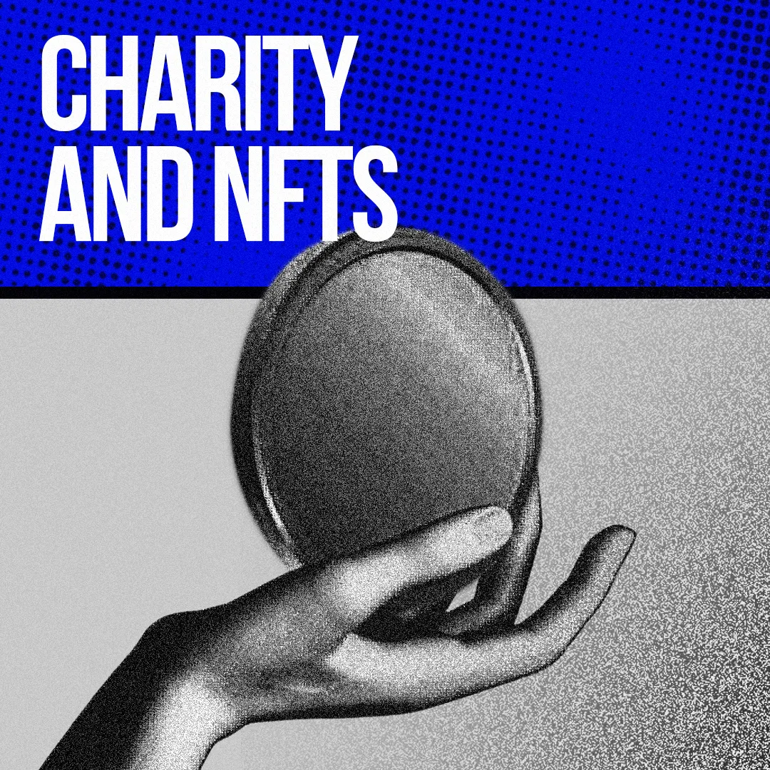 The Power of NFTs in Philanthropy